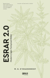 Esrar 2.0 Modern Çağın Tartışmalı Bitkisi - Gece Kitaplığı
