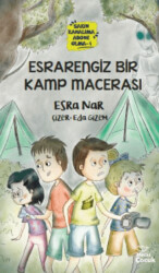 Esrarengiz Bir Kamp Macerası -Sakın Kanalıma Abone Olma - 4 - 1