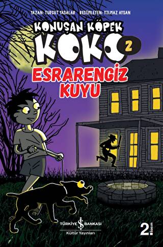 Esrarengiz Kuyu - Konuşan Köpek Koko 2 - 1