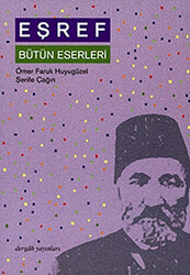 Eşref Bütün Eserleri - Dergah Yayınları