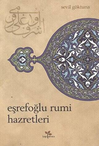 Eşrefoğlu Rumi Hazretleri - 1