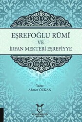 Eşrefoğlu Rumi ve İrfan Mektebi Eşrefiyye - 1