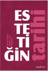 Estetiğin Tarihi - Akademim Kitaplığı