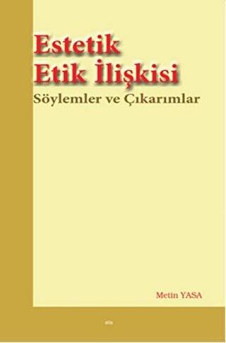 Estetik Etik İlişkisi - 1