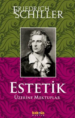 Estetik Üzerine Mektuplar - 1