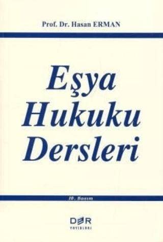 Eşya Hukuku Dersleri - 1