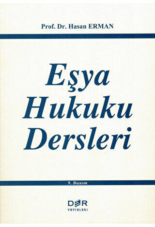 Eşya Hukuku Dersleri - 1