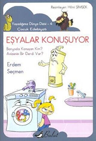 Eşyalar Konuşuyor - 1