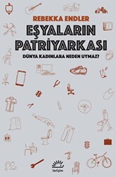 Eşyaların Patriyarkası - 1