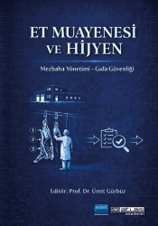 Et Muayenesi ve Hijyen - Mezbaha Yönetimi Gıda Güvenliği - Nobel Akademik Yayıncılık