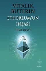Ethereum`un İnşası: Hisse İspatı - Ether Kitap