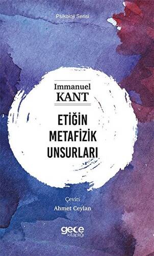 Etiğin Metafizik Unsurları - 1