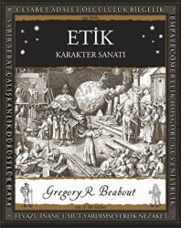 Etik – Karakter Sanatı - 1