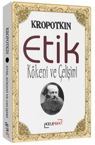 Etik; Kökeni Ve Gelişimi - 1