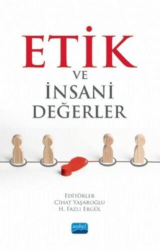 Etik ve İnsani Değerler - 1