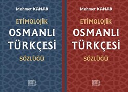 Etimolojik Osmanlı Türkçesi Sözlüğü - 1