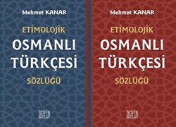 Etimolojik Osmanlı Türkçesi Sözlüğü - 1
