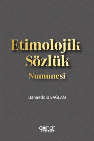 Etimolojik Sözlük Numunesi - 1