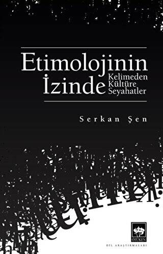 Etimolojinin İzinde - 1