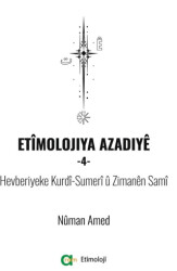 Etimolojiya Azadiye - 4 - Aram Yayınları