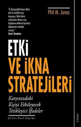 Etki ve İkna Stratejileri - 1