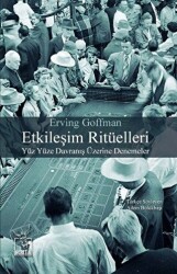 Etkileşim Ritüelleri - 1