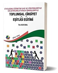 Etkileşimli Öğretim İlke ve Yöntemleriyle Geliştirilmiş Etkinlik Örnekleriyle Toplumsal Cinsiyet Eşitliği Eğitimi - 1