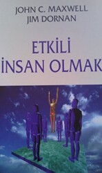 Etkili İnsan Olmak - 1