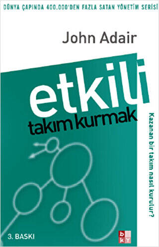 Etkili Takım Kurmak - 1