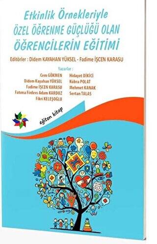 Etkinlik Örnekleriyle Özel Öğrenme Güçlüğü Olan Öğrencilerin Eğitimi - 1