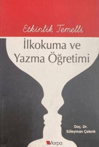 Etkinlik Temelli İlkokuma ve Yazma Öğretimi - 1
