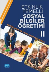 Etkinlik Temelli Sosyal Bilgiler Öğretimi - II - 1
