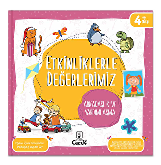 Etkinliklerle Değerlerimiz - Arkadaşlık ve Yardımlaşma - 1