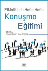 Etkinliklerle Hafta Hafta Konuşma Eğitimi - 1