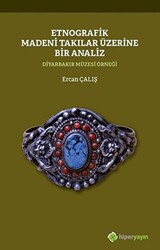 Etnografik Madeni Takılar Üzerine Bir Analiz - 1