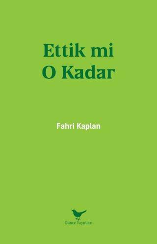 Ettik mi O Kadar - 1