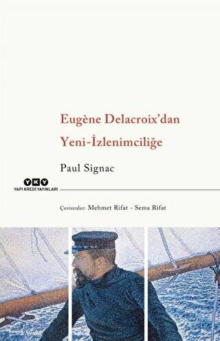 Eugene Delacroix`dan Yeni İzlenimciliğe - 1