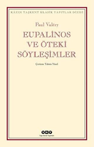 Eupalinos ve Öteki Söyleşimler - 1