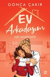 Ev Arkadaşım – Aşk Anatomisi - 1