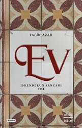 Ev - İskenderun Sancağı 1934 - 1