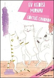 Ev Kedisi Mırnav - Doğan Çocuk