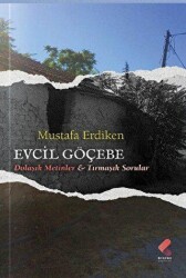 Evcil Göçebe - 1