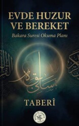 Evde Huzur ve Bereket - Hatem`ül Enbiya Yayıncılık