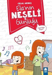 Evde Neler Oluyor - Elanın Neşeli Günlüğü 2. Sınıf - 1