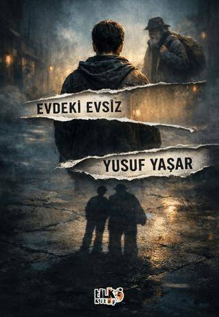 Evdeki Evsiz - 1