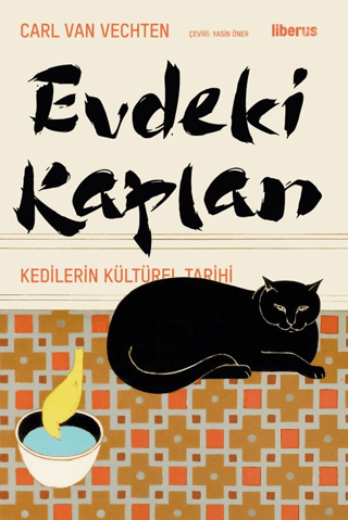 Evdeki Kaplan & Kedilerin Kültürel Tarihi - 1