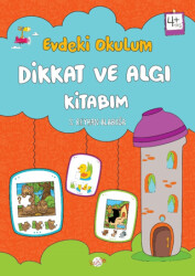 Evdeki Okulum - Dikkat ve Algı Kitabım 4+ Yaş - Kukla Yayınları