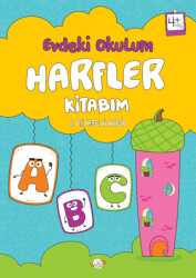 Evdeki Okulum - Harfler Kitabım 4+ Yaş - Kukla Yayınları