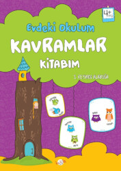 Evdeki Okulum - Kavramlar Kitabım 4+ Yaş - Kukla Yayınları