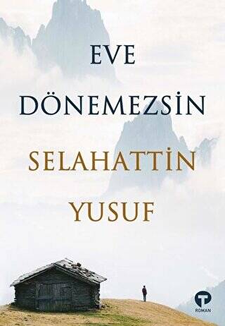 Eve Dönemezsin - 1